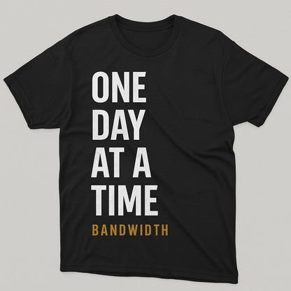 One Day at a Time Tee