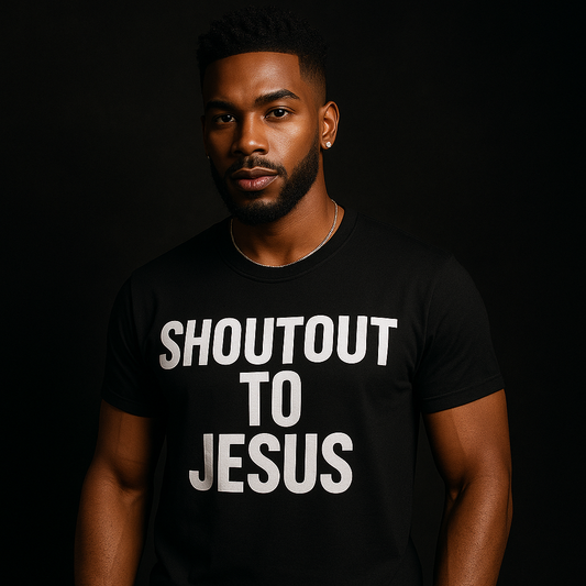 Shoutout to Jesus - Bold